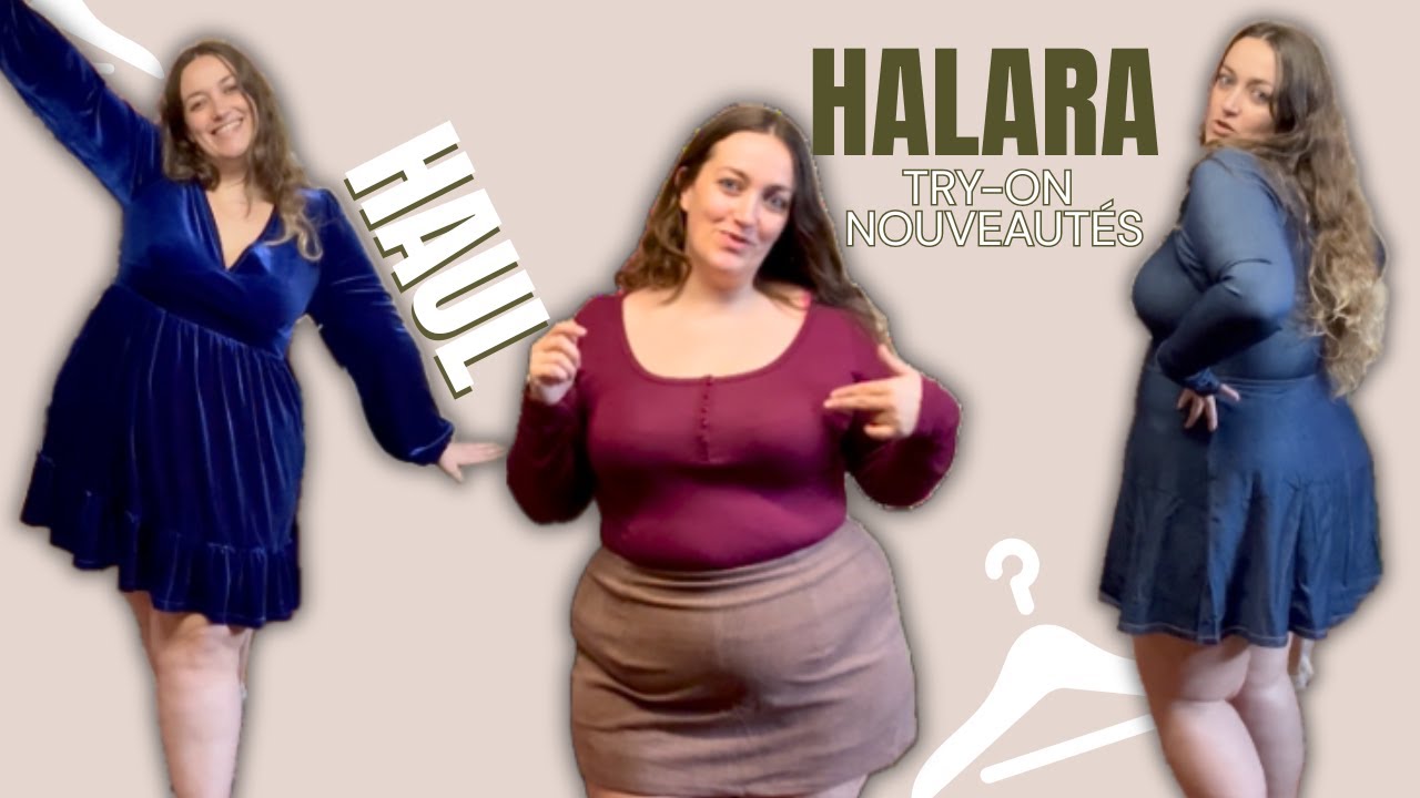 Haul HALARA 🛍️ | Try-On Grande Taille & Nouveaut&eacute;s 2025