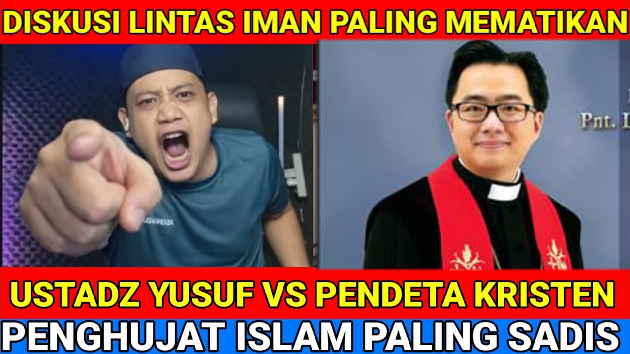 VIRALL‼️PENDETA PENGHUJAT ISLAM, USTADZ YUSUF PI VS PENDETA KRISTEN