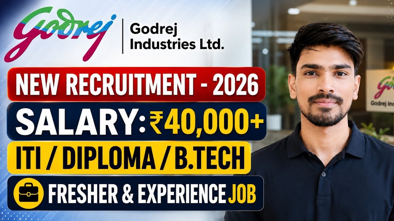 Godrej Industries Ltd Recruitment 2026 | Freshers | ITI/Diploma/BE/BTech | Godrej Job Vacancy 2026