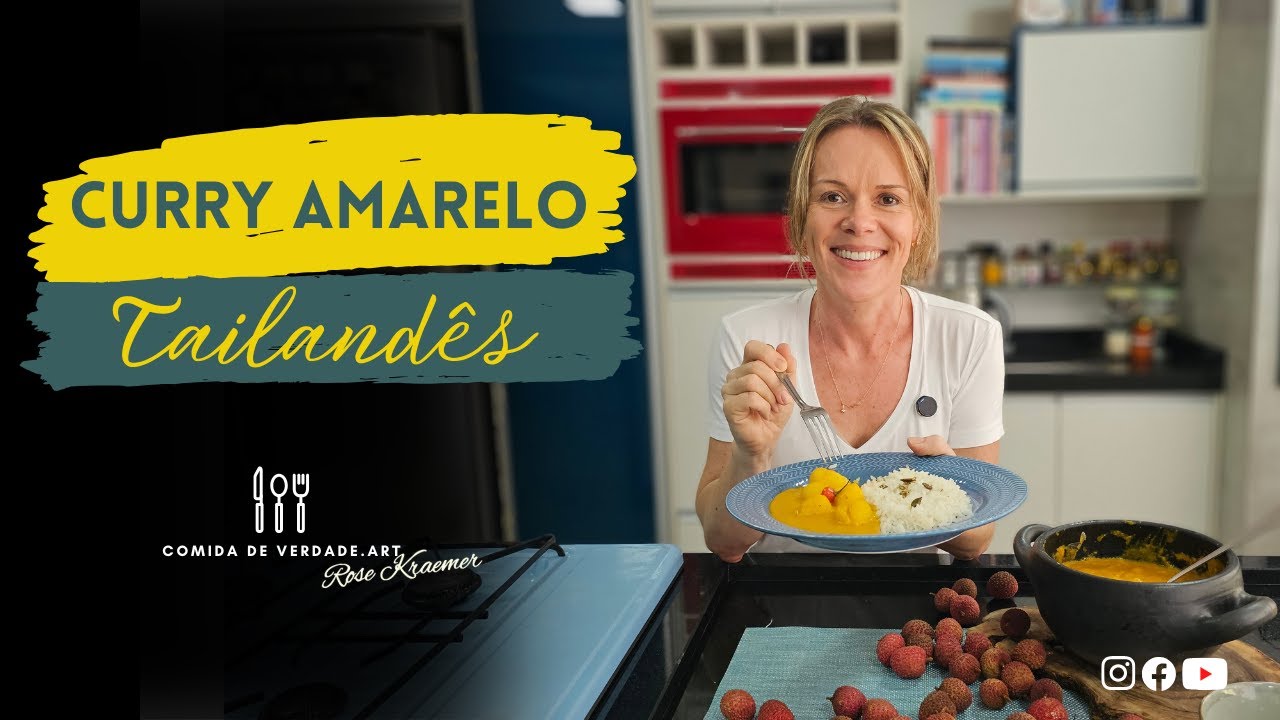 A receita tailandesa que me surpreendeu -  Curry amarelo com Lichia | @Comida de Verdade.art​