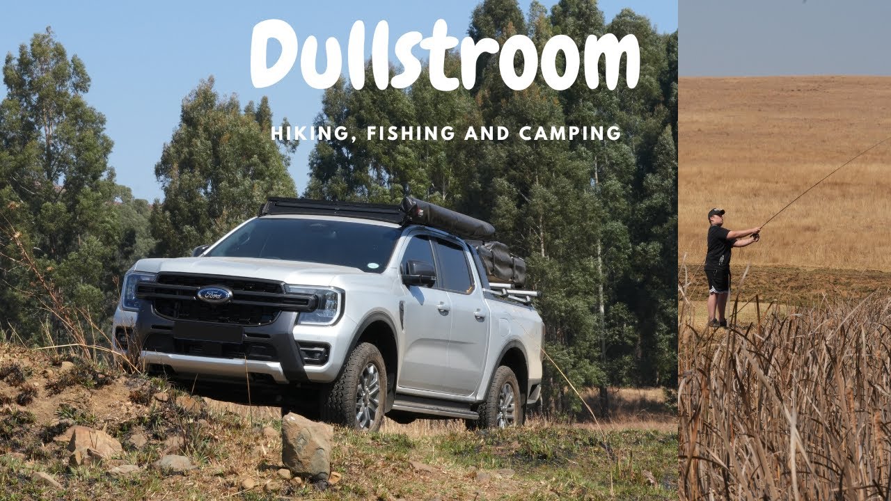 Camping, Fishing and Hiking - DULLSTROOM #adventure #epic