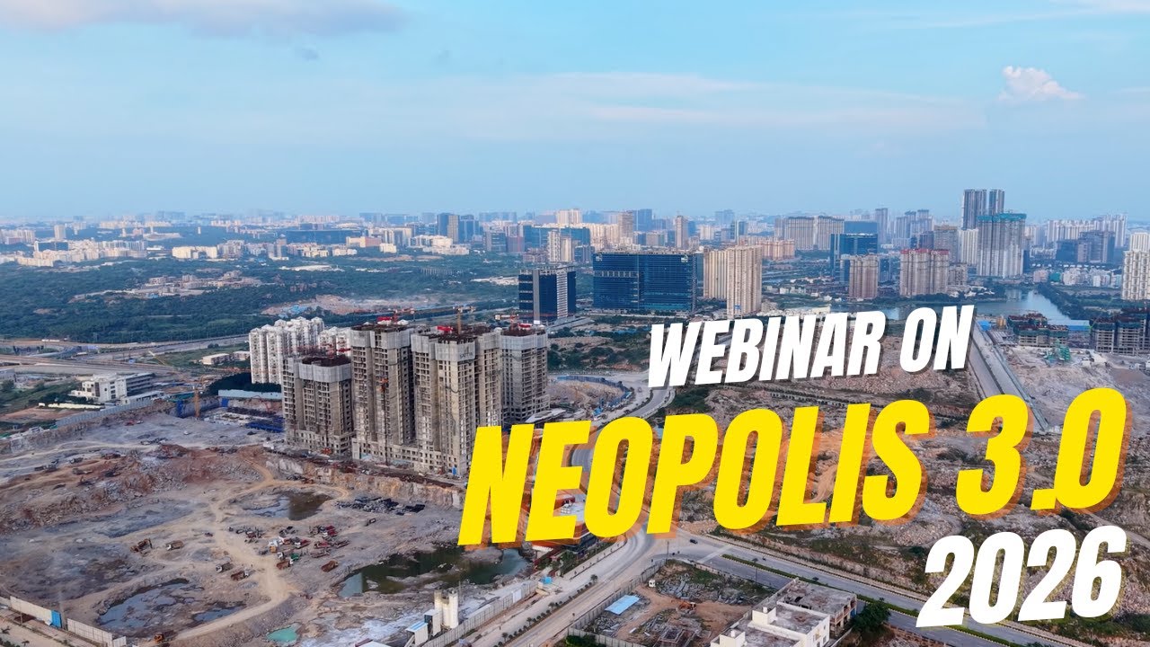 Neopolis Webinar : The REAL Future of Hyderabad Real Estate in 2026 Revealed
