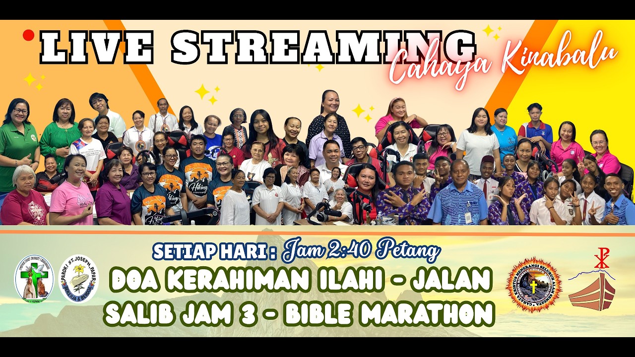 DOA KERAHIMAN ILAHI - JALAN SALIB JAM 3 - BIBLE MARATHON (KHAS UNTUK UMAT KATOLIK SAHAJA) SJP