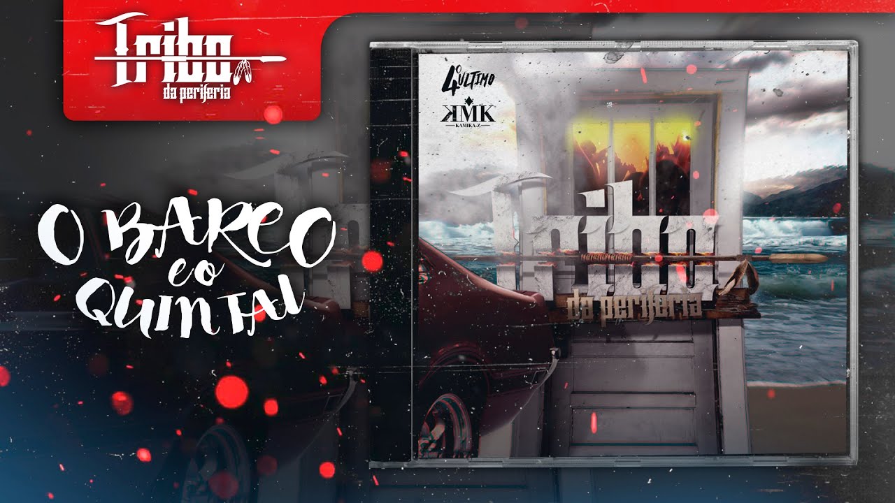 Tribo da Periferia - O Barco e o Quintal (Official Music) @duckjayreal