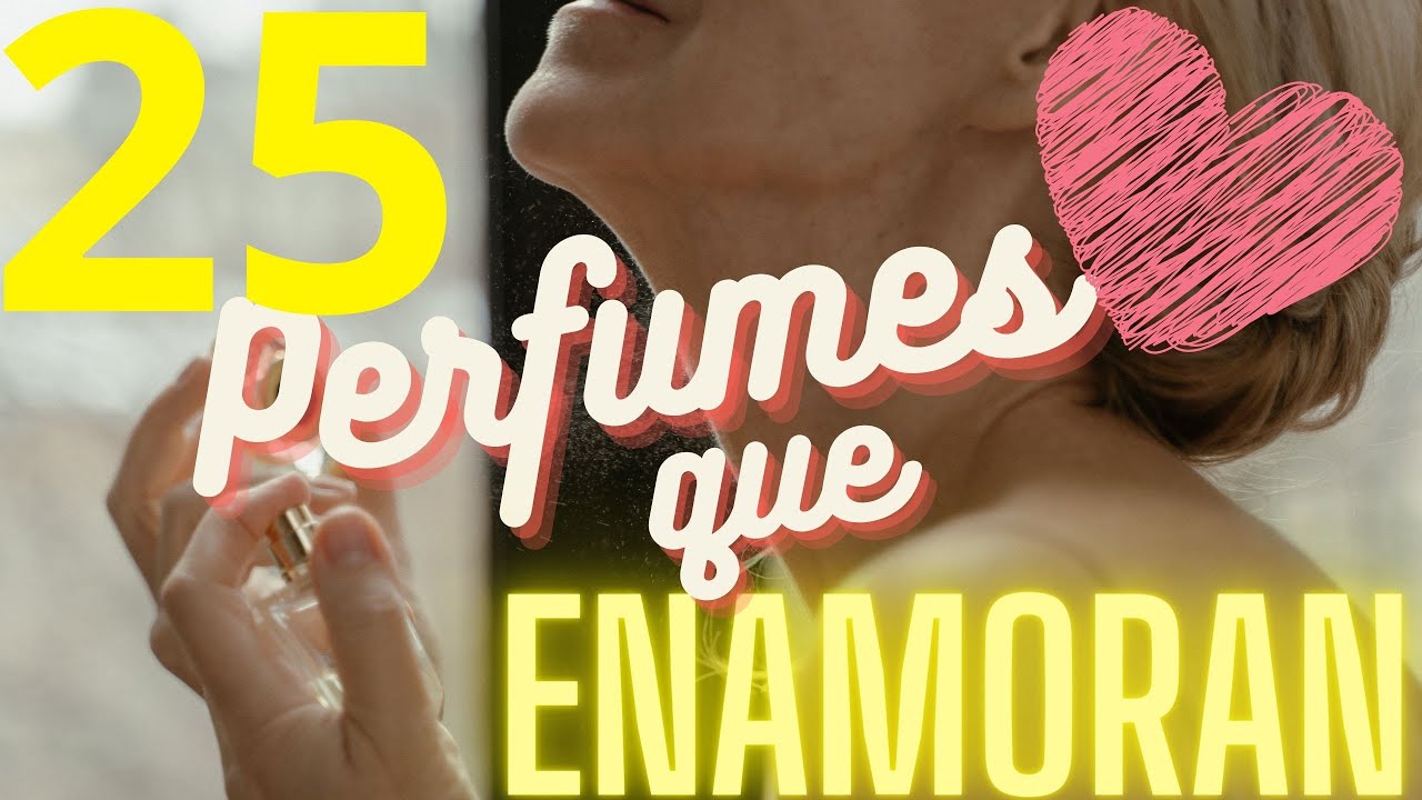 PERFUMES QUE (ME) ENAMORAN