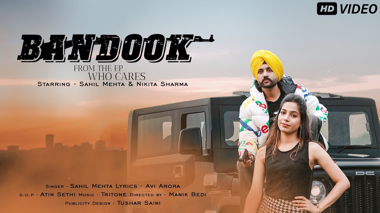 Bandook (Official Video) Who Cares | Sahil Mehta | Avi Arora| | TRITO9 | Manik Bedi | Megha Mehta