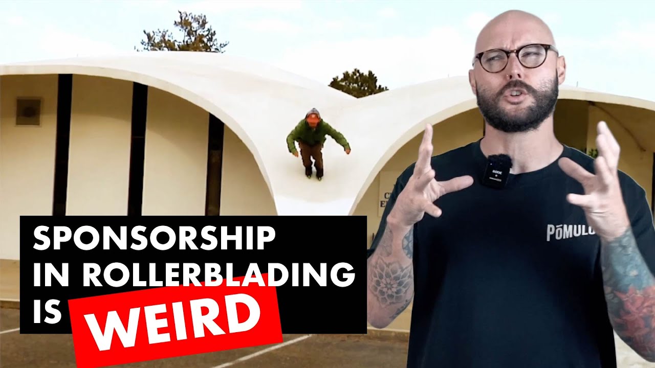 Sponsorship in rollerblading is weird...and this is why