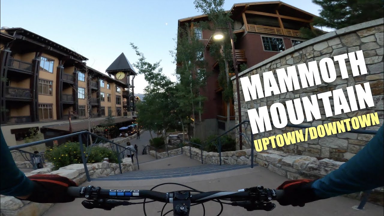 MTB | MAMMOTH MOUNTAIN | Uptown/Downtown | GoPro Hero 8 4K