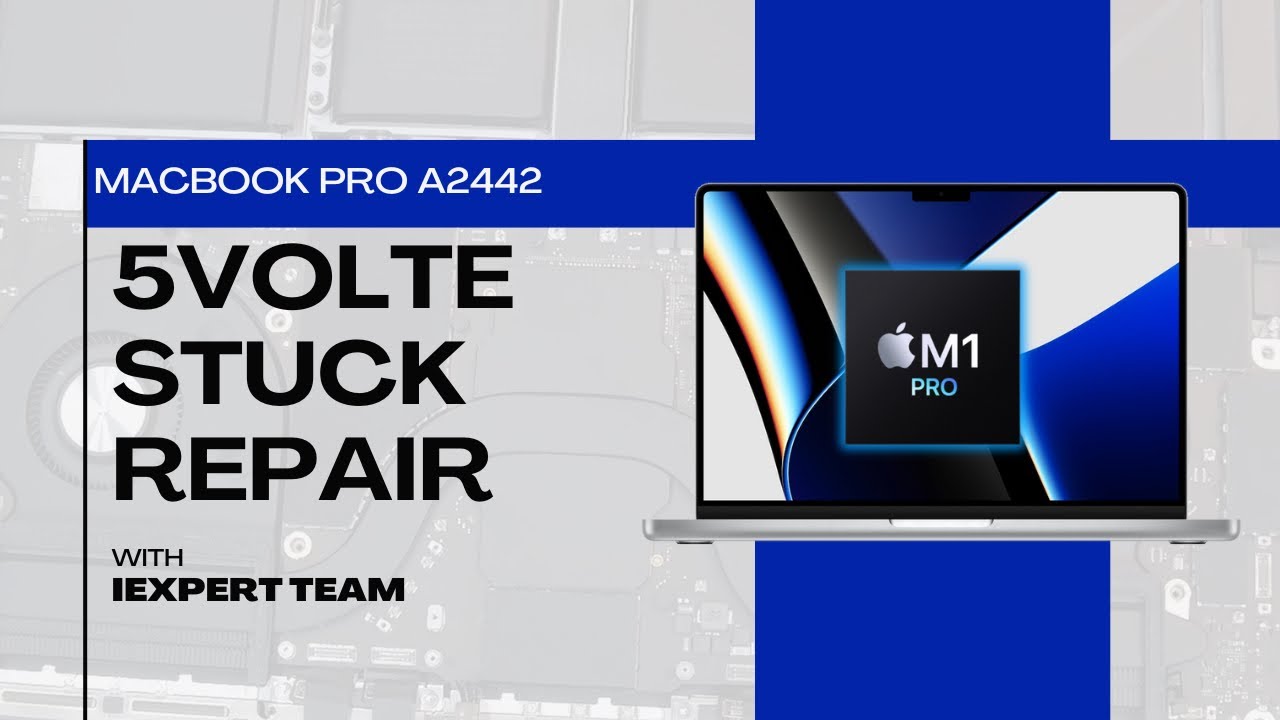 MacBook M1 Pro A2442 Dead Stuck at 5V: Complete Repair Process! #macbookrepair