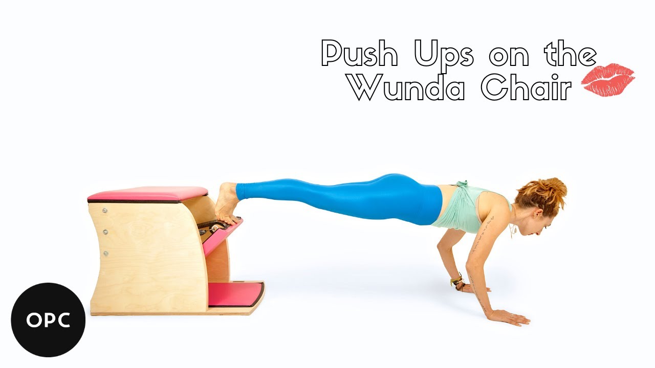 Push Ups on the Wunda Chair | Online Pilates Classes