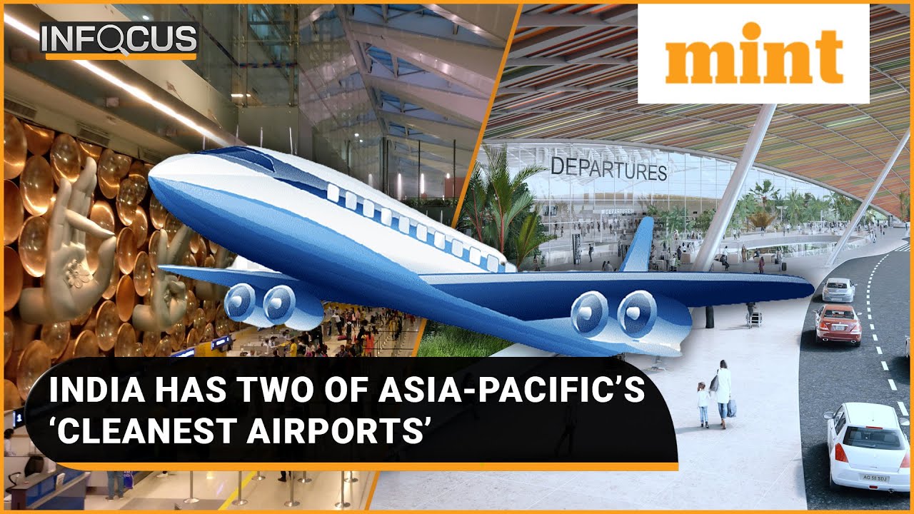 Two Indian airports win Asia-Pacifics&rsquo;s cleanest airport award I Watch