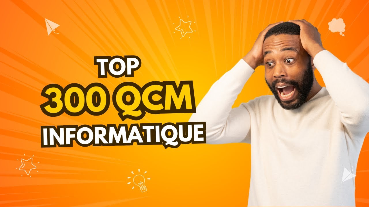 TOP 300 QCM en Informatique : Programmation, Réseaux, Cybersécurité, et Plus !