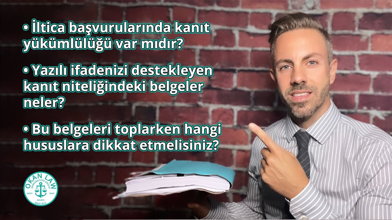 İltica Başvurularında Kanıt Yükümlülüğü ile İlgili Belgeler