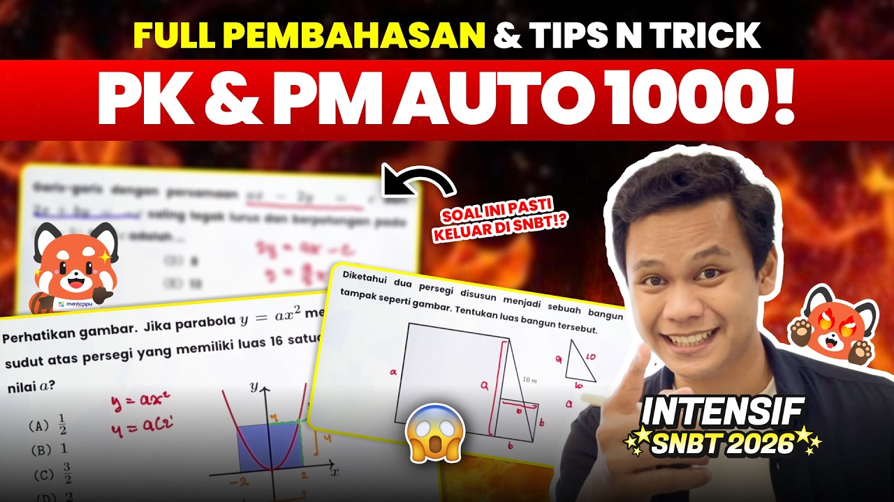 AUTO SKOR 1000 DI PK PM‼️ INI DIA TIPS N TRICK NGERJAIN SOAL UTBK 2026 | Mantappu Academy
