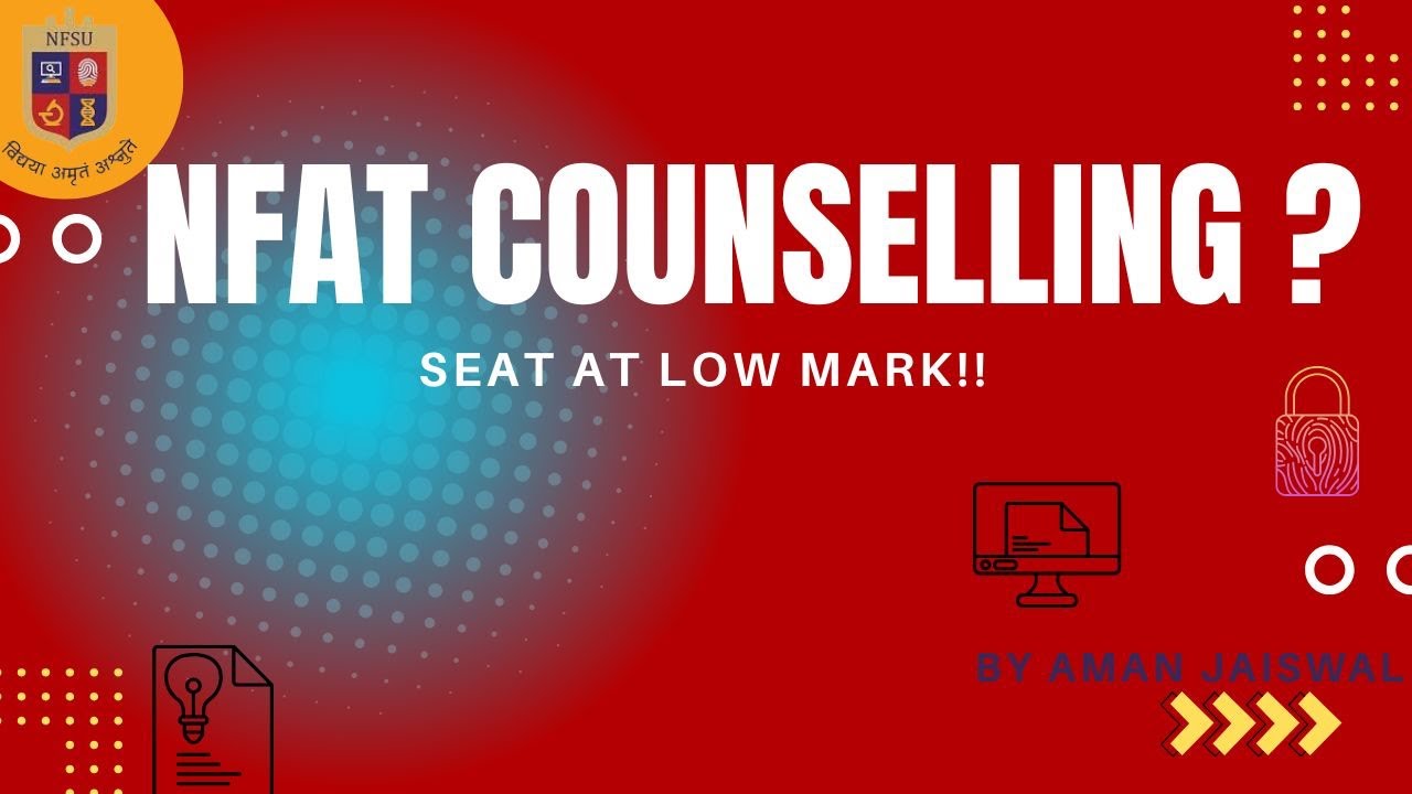 NFSU Counselling Process Explained | How It Happens | Very Important Video for NFAT 2025