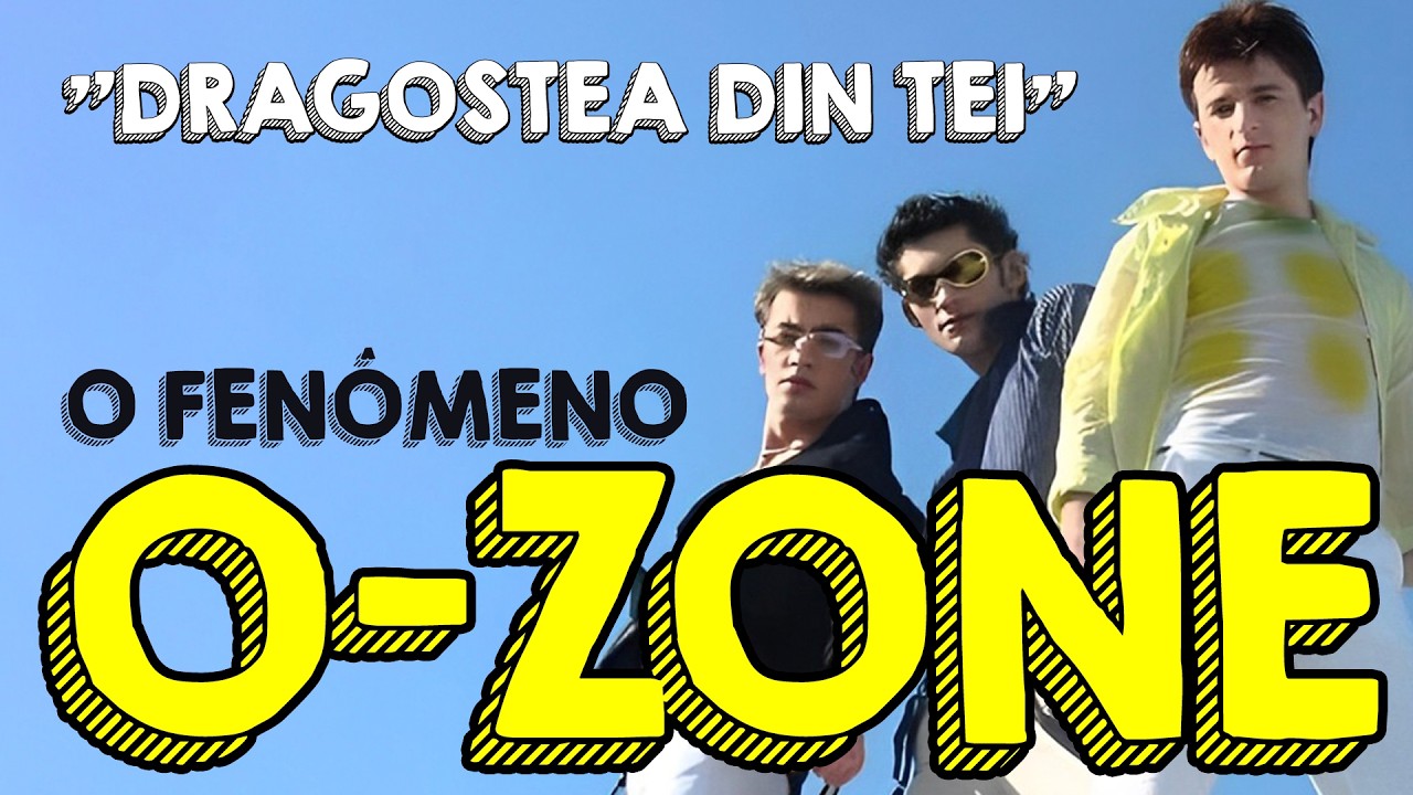 Do Roubo à Fama Mundial: O Sucesso de O-ZONE com 'DRAGOSTEA DINTEI' | O SOM DO K7
