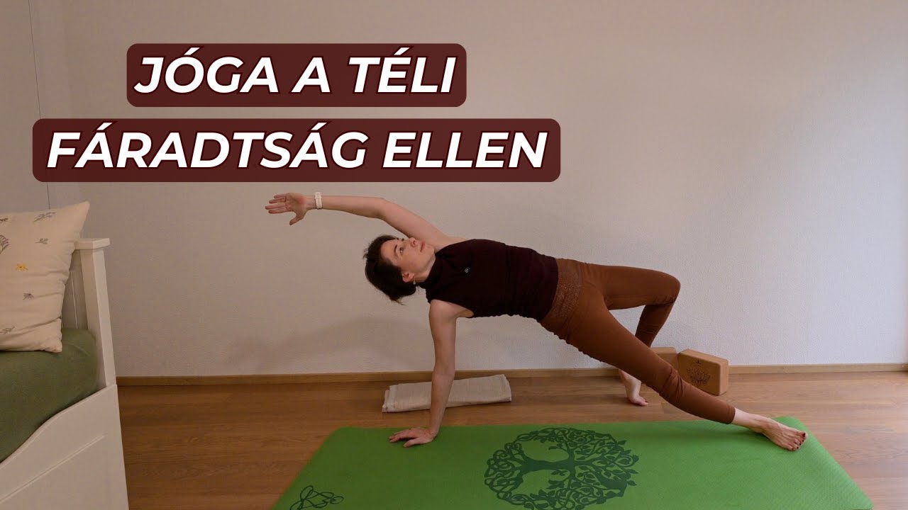 Téli feltöltő jóga | Melegítő, átmozgató gyakorlás