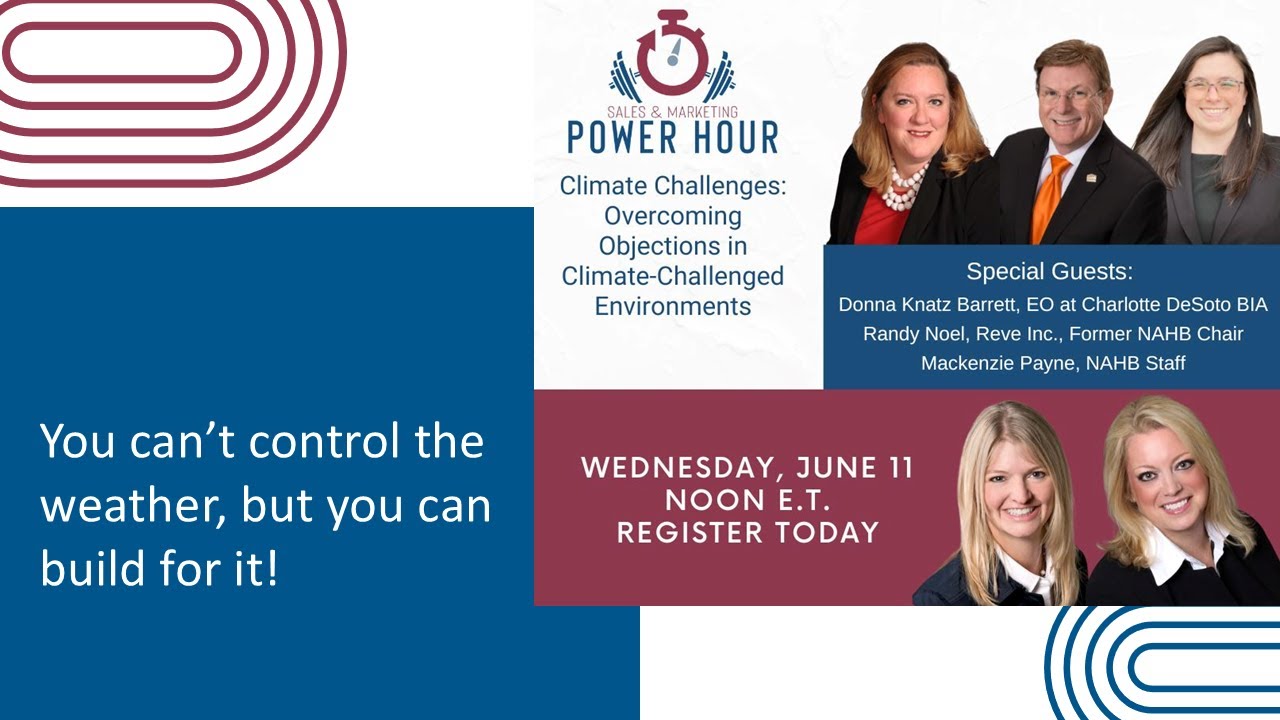 Sales and Marketing Power Hour: Overcoming Objections in Climate Challenged Markets