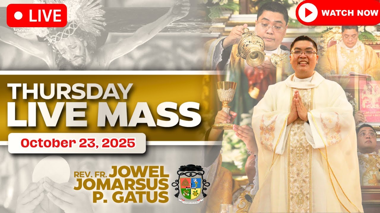 THURSDAY FILIPINO LIVE MASS TODAY II OCTOBER 23, 2025 II FR. JOWEL JOMARSUS GATUS