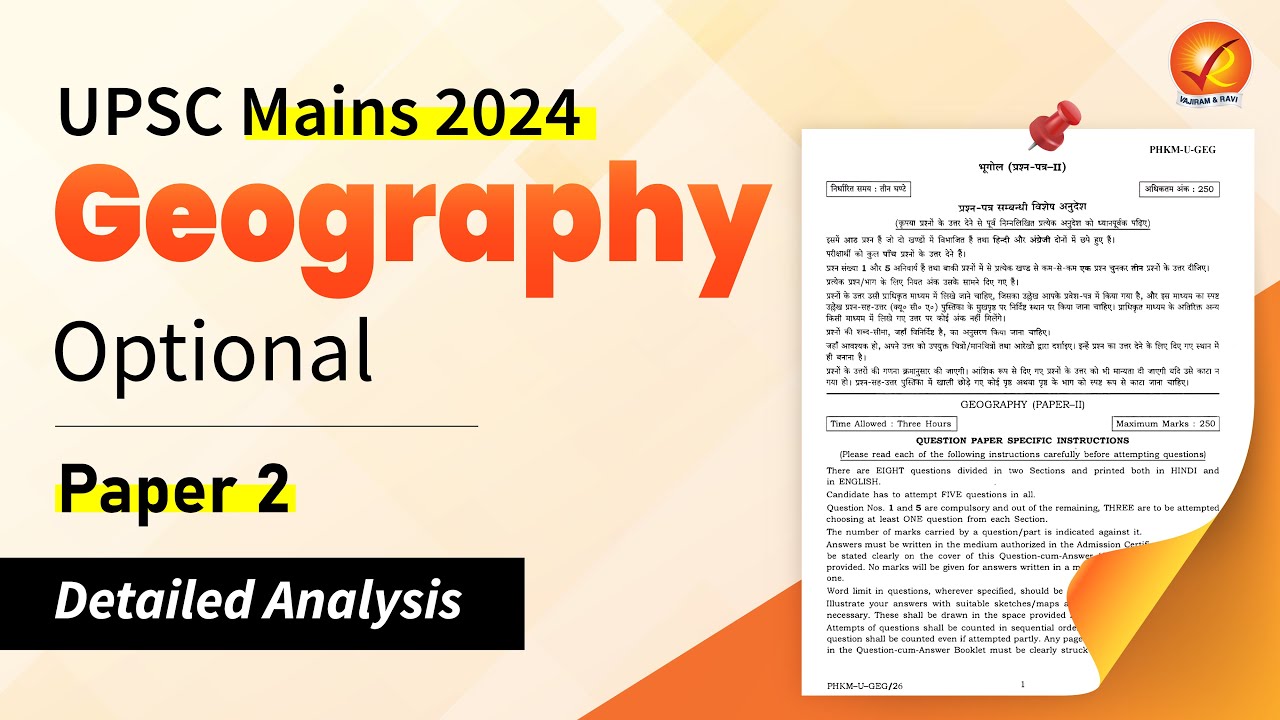 UPSC Mains 2024: Geography Optional Paper 2 Analysis | Vajiram & Ravi