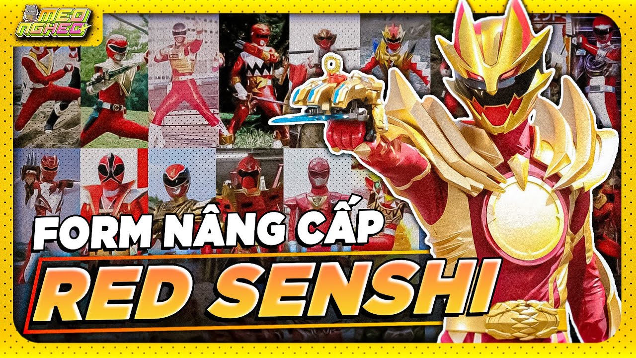 TỔNG HỢP CÁC FORM NÂNG CẤP CỦA SIÊU NHÂN ĐỎ