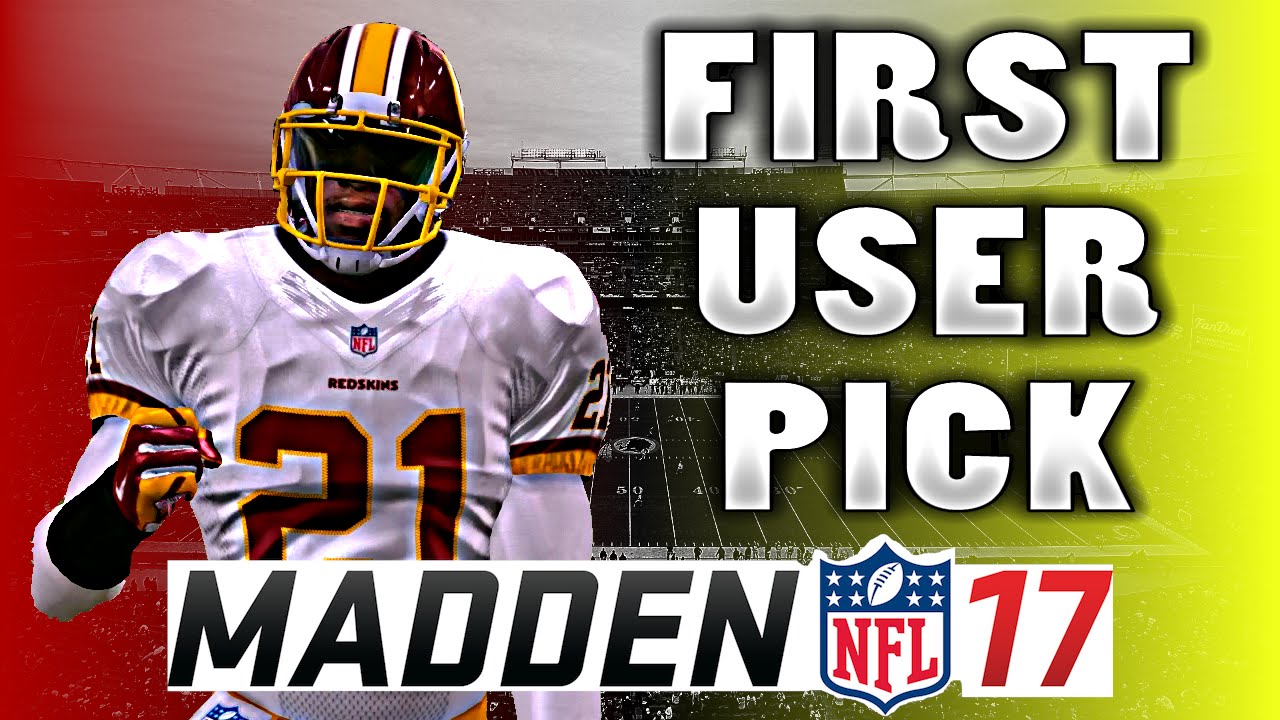 Madden 17 Career Mode FS Ep.2 - FIRST USER PICK!! PERFECT PRESEASON?