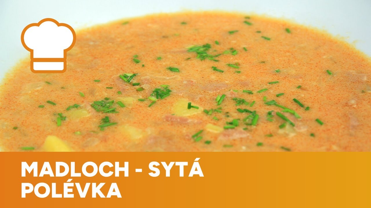 Madloch - syt&aacute; pol&eacute;vka, kter&aacute; bez obav nahrad&iacute; hlavn&iacute; chod