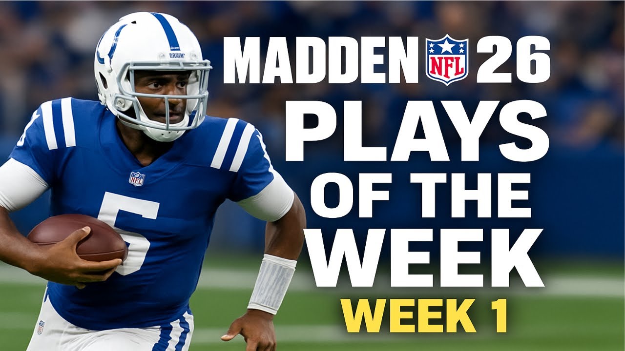 🔥 Madden 26 Week 1 | Best Plays of the Week! 🔥