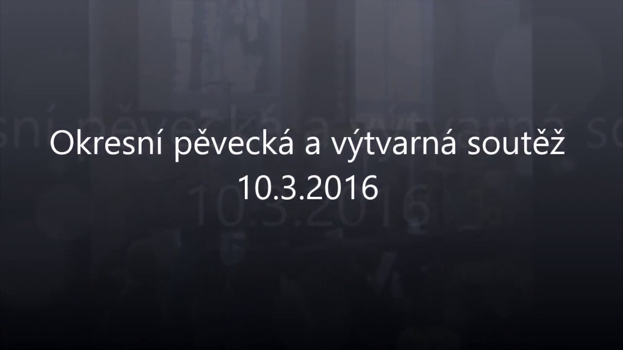 Výtvarná a pěvecká soutěž 2016