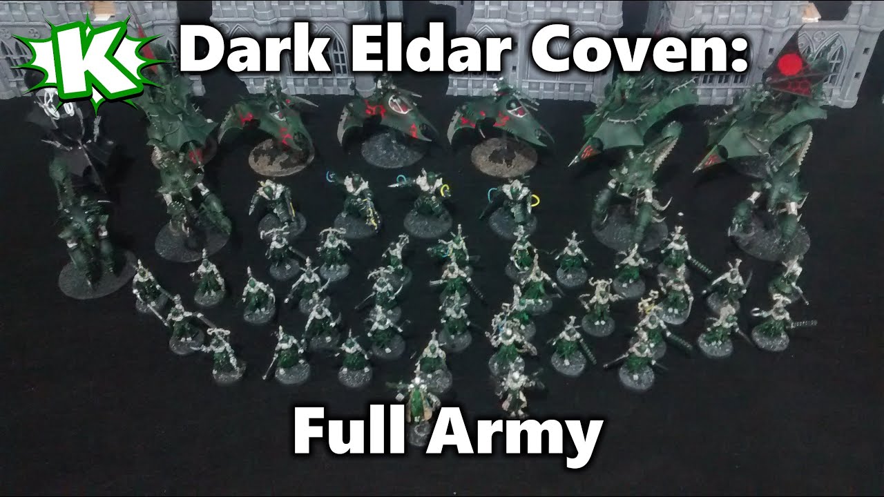 Dark Eldar Coven Army in Full