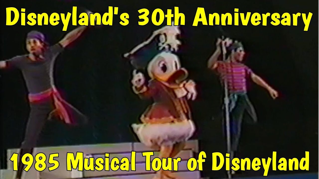 Disneyland Is Your Land (Disneyland's 30th Anniversary Show 1985 - 2 Day Cast)