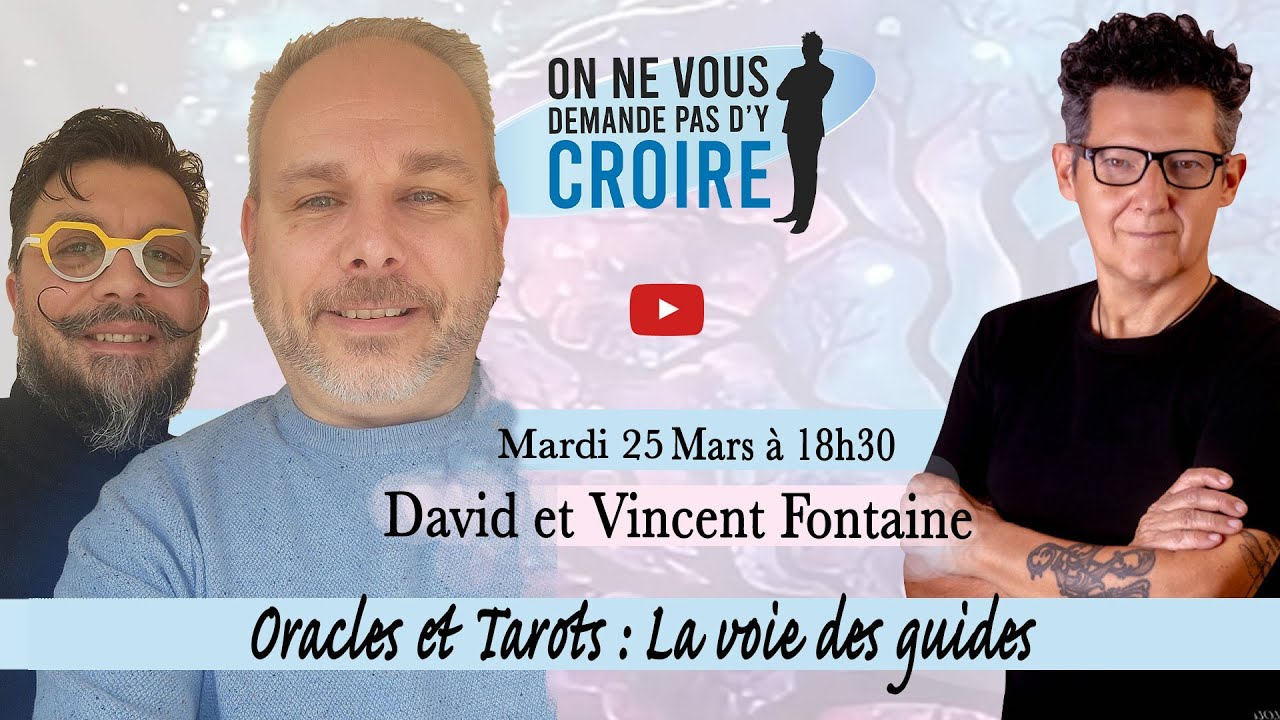DAVID ET VINCENT FONTAINE : Oracles et Tarots, la voie des guides