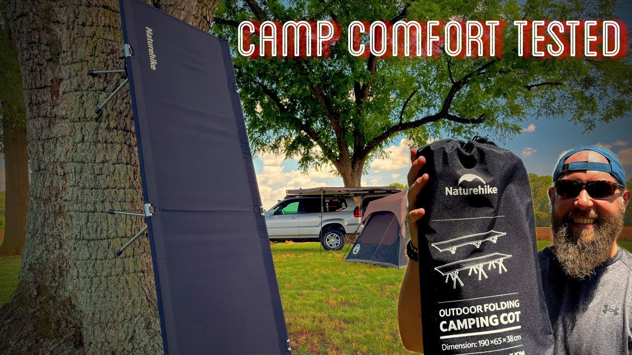 Naturehike Folding Camping Cot Review – Worth the Hype?