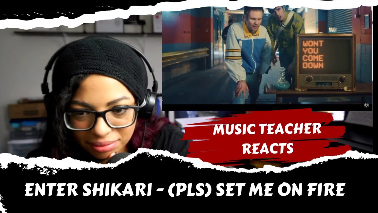 Music Teacher Reacts to ENTER SHIKARI -  (pls) set me on fire