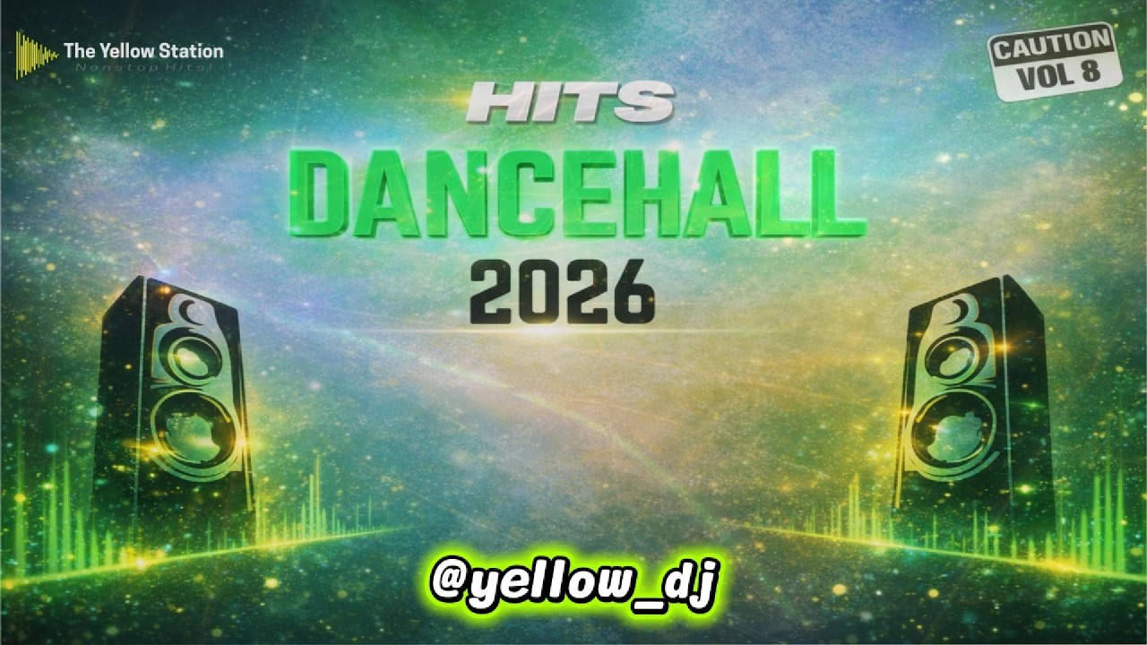 Dj Yellow - HITS 8 | Dancehall Mix 2025 - 2026 (Raw)