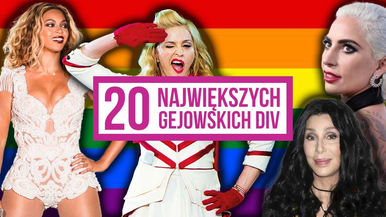 Ranking: 20 największych gejowskich div - Wirusowy YouTube LIVE