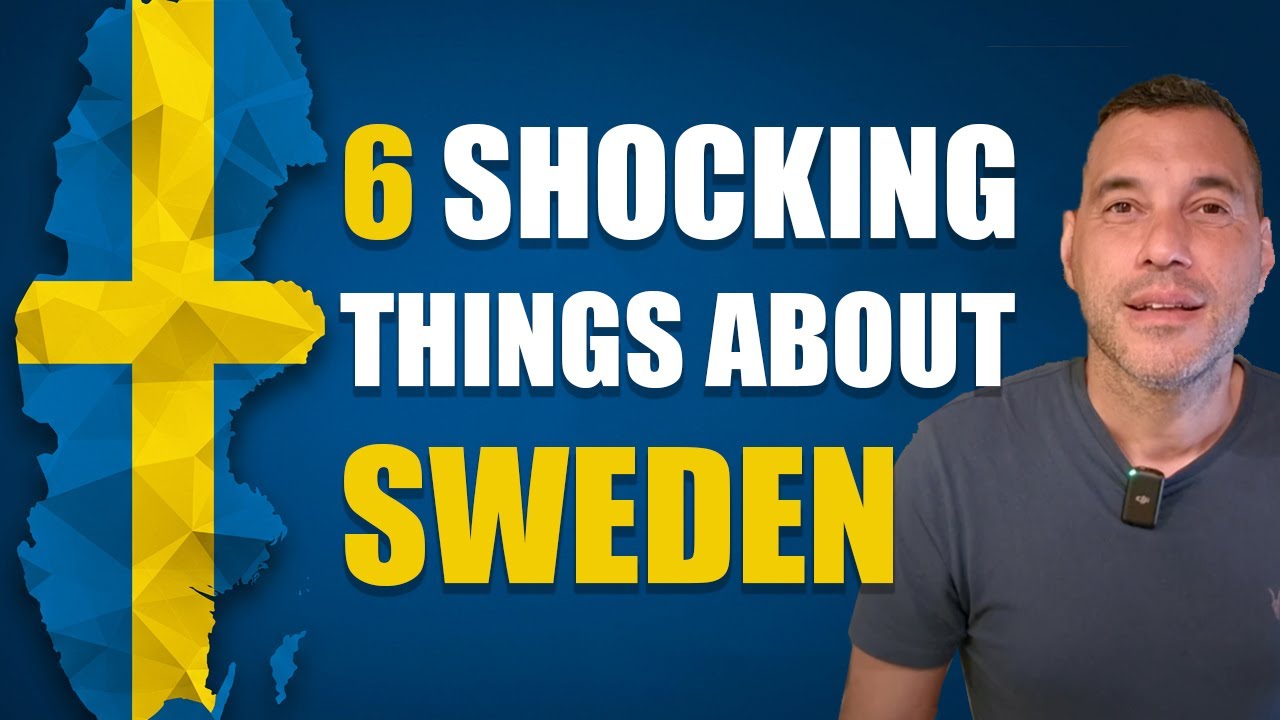 SIX SHOCKING things about SWEDEN