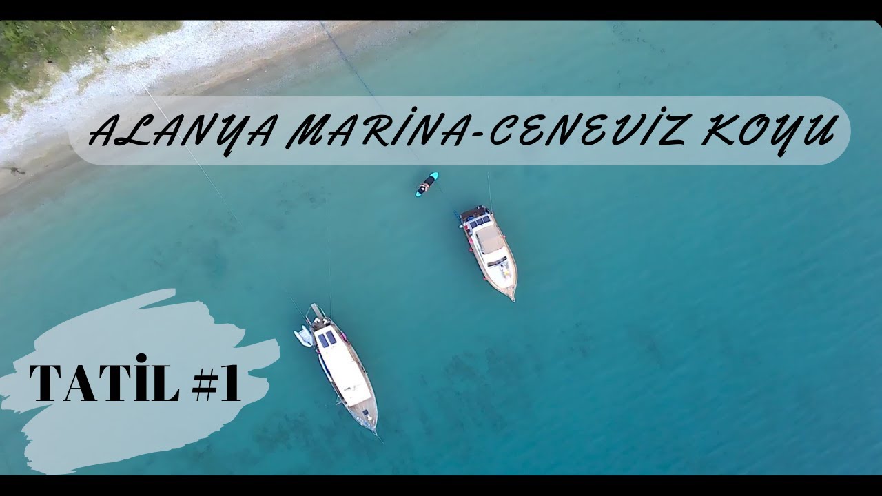 !!2021 Yaz Tatilimiz Başlıyor!! (Alanya Marina ---) Kemer Marina )