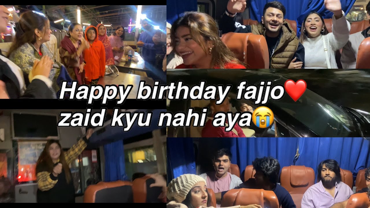 Happy Birthday Fajjo❤️ zaid kyu nahi aya birthday mai😭