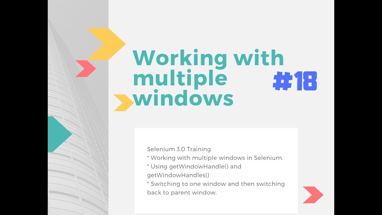 How to work with multiple windows in Selenium #18