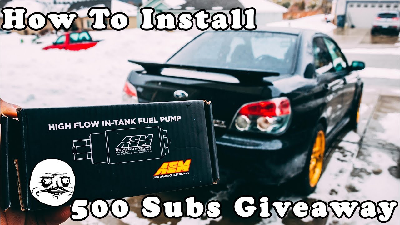500 Subs Giveaway!! AEM Fuel Pump Install on 2006 Subaru Wrx