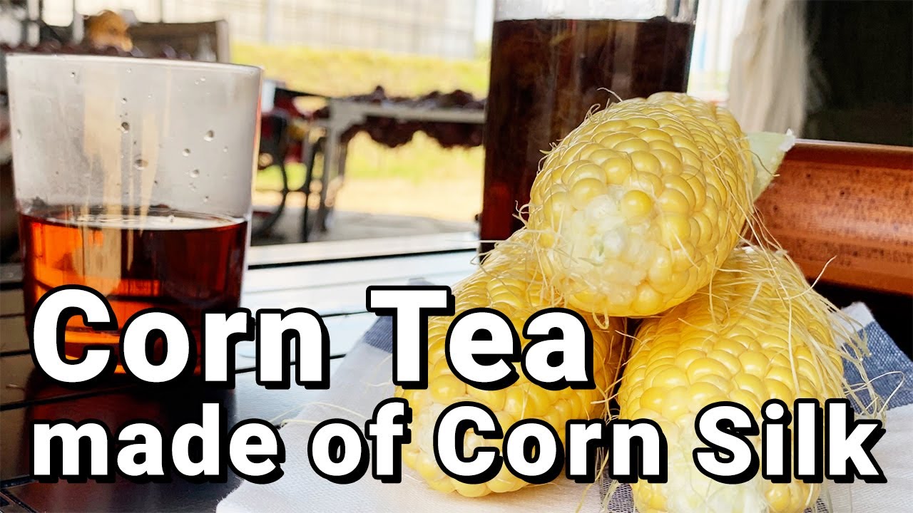 Corn Tea made of Corn Silk | Japan