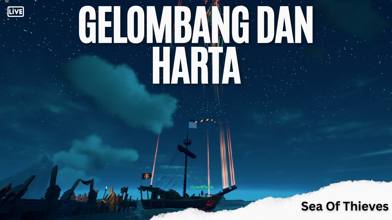 gelombang dan Harta | Sea of Thieves