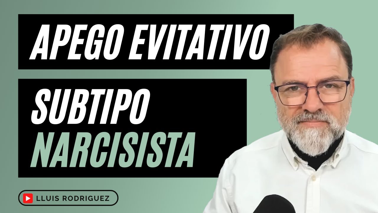 Comportamientos Narcisistas que se pueden dar en el Apego Evitativo