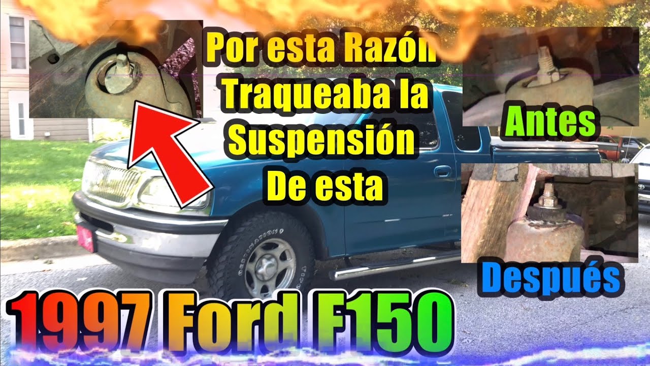 Ruido en la Suspensión delantera 1997 Ford F 150￼