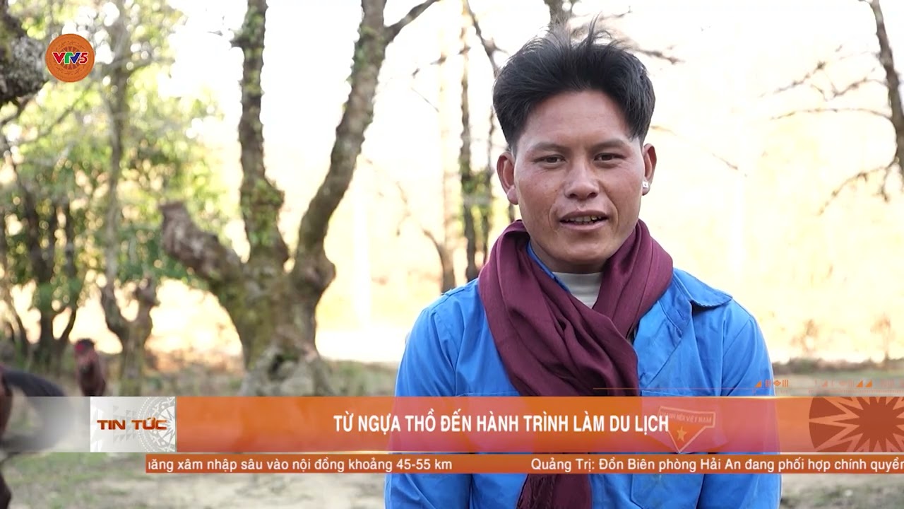 TỪ NGỰA THỒ ĐẾN HÀNH TRÌNH LÀM DU LỊCH | VTV5
