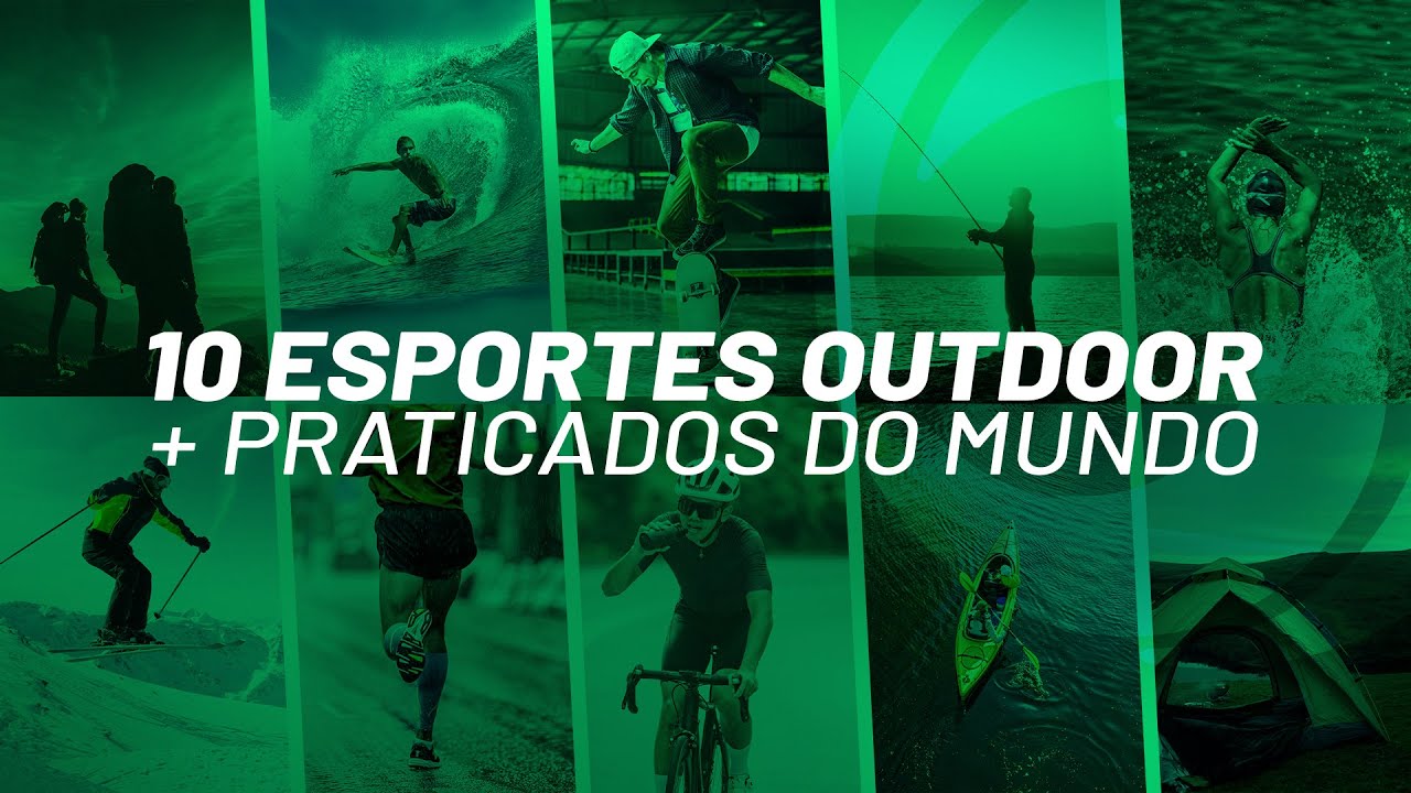 Conhe&ccedil;a os 10 Esportes Outdoor mais praticados no mundo | LKB SPORTS