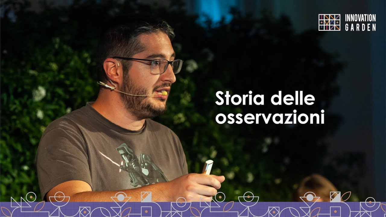 Storia delle osservazioni | Luca Perri | Innovation Garden