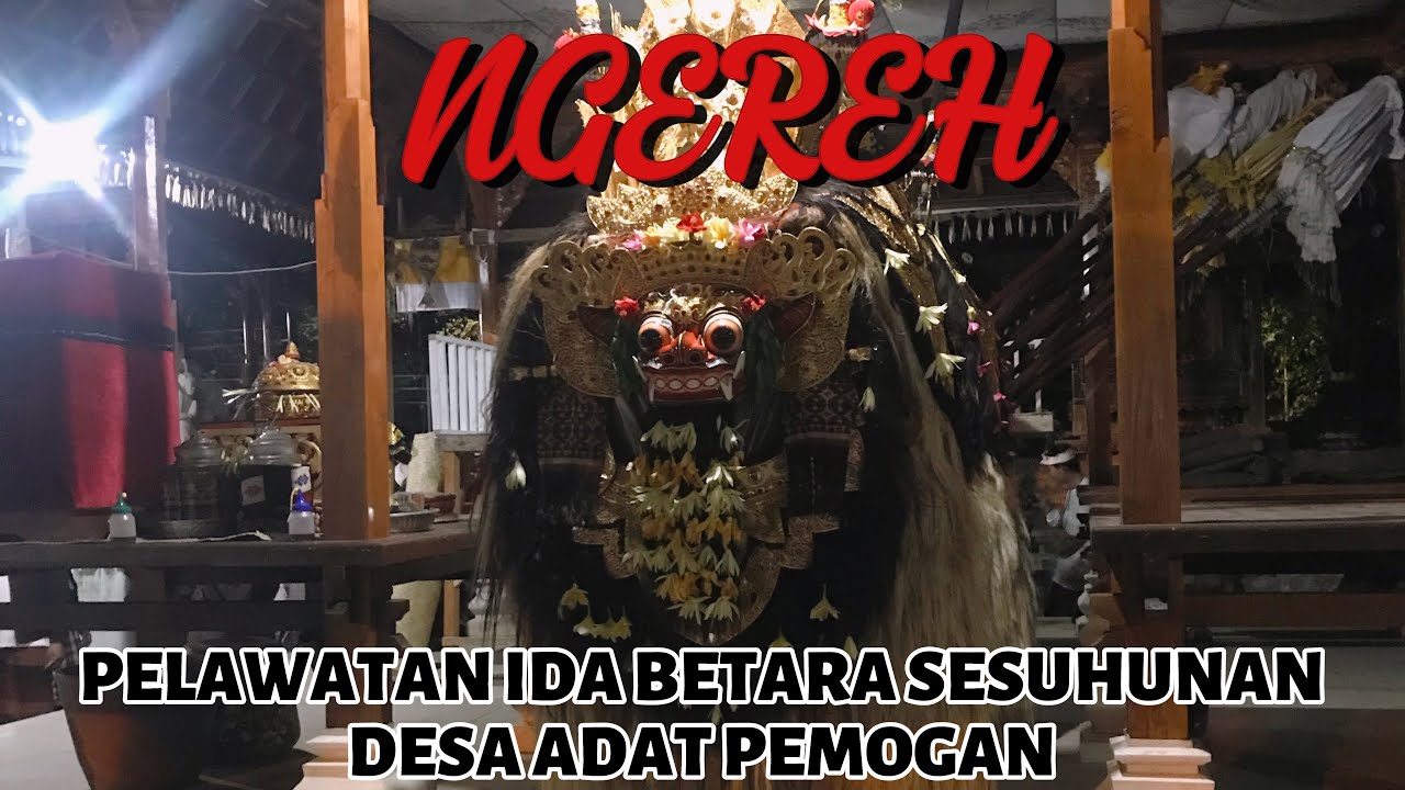 NGEREH | Pelawatan Ida Betara Sesuhunan DESA ADAT PEMOGAN