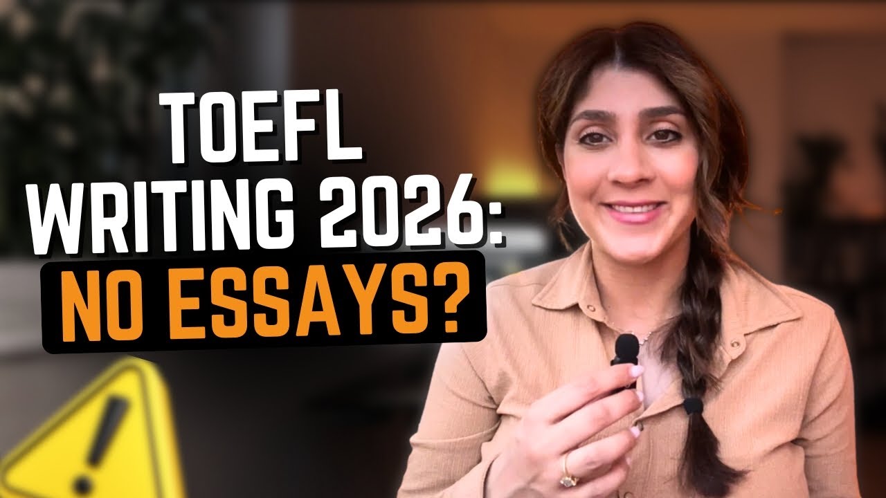 TOEFL Writing 2026: What Replaced Essays and How to Score High